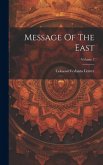 Message Of The East; Volume 7