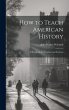 How to Teach American History - Bild 1
