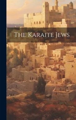 The Karaite Jews - Anonymous