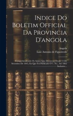 Indice Do Boletim Official Da Provincia D'angola - Angola