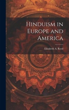 Hinduism in Europe and America - Reed, Elizabeth a