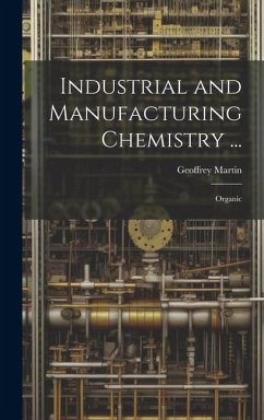 Industrial and Manufacturing Chemistry ... - Martin, Geoffrey