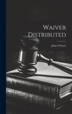 Waiver Distributed - Ewart, John S