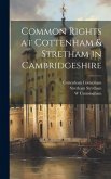 Common Rights at Cottenham & Stretham in Cambridgeshire