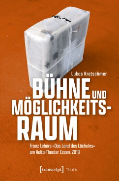 Bühne und Möglichkeitsraum (eBook, PDF) - Kretschmer, Lukas