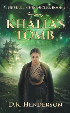 Khalia's Tomb - Henderson, D. K.