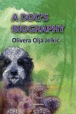 A Dog`s Biography