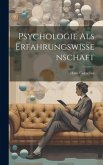 Psychologie als erfahrungswissenschaft