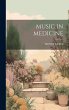 Music in Medicine - Bild 1