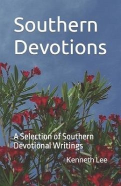 Southern Devotions - Lee, Kenneth M