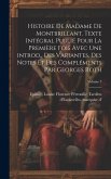 Histoire de madame de Montbrillant. Texte intégral publié pour la première fois avec une introd., des variantes, des notes et des compléments par Georges Roth; Volume 3