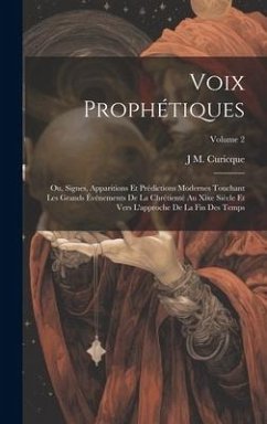 Voix Prophétiques - Curicque, J M