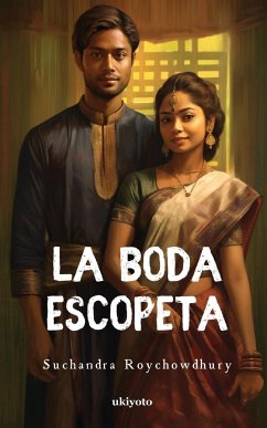 La Boda Escopeta - Suchandra Roychowdhury