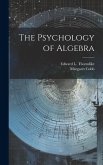 The Psychology of Algebra