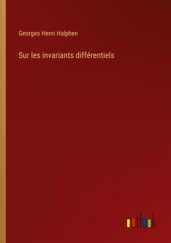 Sur les invariants différentiels - Halphen, Georges Henri