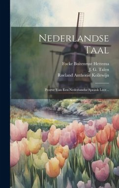 Nederlandse Taal - Talen, J G Nederlandse Taal - Talen, J G