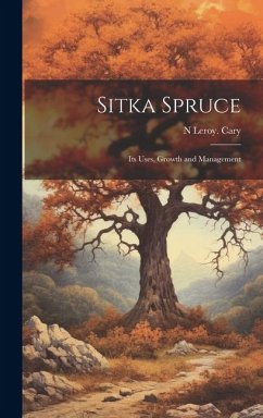Sitka Spruce - Cary, N Leroy [From Old Catalog]