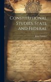 Constitutional Studies, State and Federal