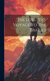 The Lobster's Voyage to the Brazils