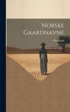 Norske Gaardnavne - Rygh, Oluf