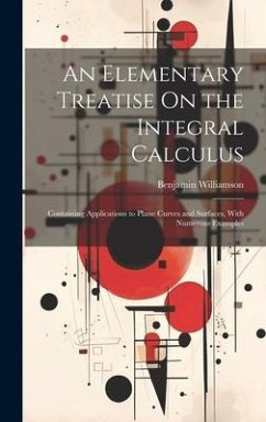 Cover An Elementary Treatise On the Integral Calculus