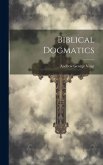 Biblical Dogmatics