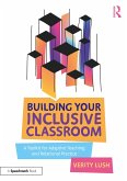 Building Your Inclusive Classroom (eBook, PDF)
