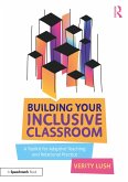 Building Your Inclusive Classroom (eBook, PDF) Building Your Inclusive Classroom (eBook, PDF)