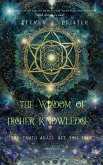 The Wisdom of Higher Knowledge (eBook, ePUB) The Wisdom of Higher Knowledge (eBook, ePUB)
