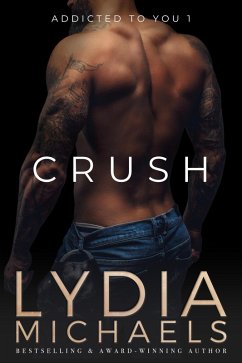 Crush (eBook, ePUB) - Michaels, Lydia