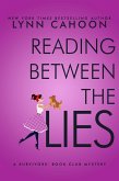Reading Between the Lies (eBook, ePUB)