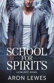 School for Spirits: Loneliest Angel (Spirit School, #9) (eBook, ePUB)