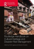 Routledge Handbook on Cultural Heritage and Disaster Risk Management (eBook, PDF)