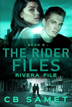 Rivera File (The Rider Files, #9) (eBook, ePUB) - Samet, Cb