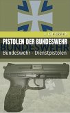Pistolen der Bundeswehr (eBook, ePUB)