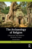 The Archaeology of Religion (eBook, ePUB)