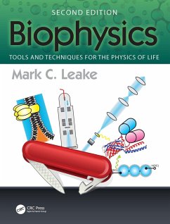 Biophysics (eBook, ePUB) - Leake, Mark C.