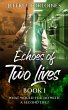 Echoes of Two Lives (eBook, ePUB) - Bild 1