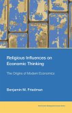 Religious Influences on Economic Thinking (eBook, ePUB)