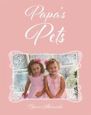 Papa's Pets (eBook, ePUB)
