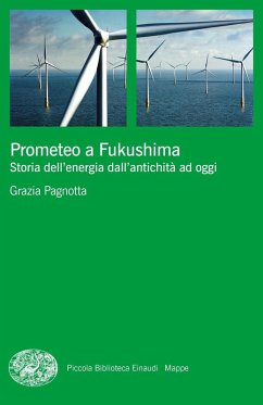 Cover Prometeo a Fukushima. Storia dell'energia dall'antichità ad oggi