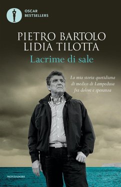 Lacrime di sale. La mia storia quotidiana di medico di Lampedusa fra dolore e speranza Cover Lacrime di sale. La mia storia quotidiana di medico di Lampedusa fra dolore e speranza