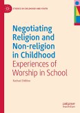 Negotiating Religion and Non-religion in Childhood (eBook, PDF)