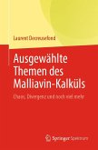 Ausgewählte Themen des Malliavin-Kalküls (eBook, PDF)