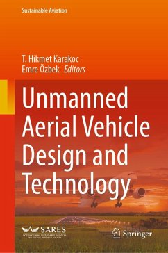 Unmanned Aerial Vehicle Design and Technology (eBook, PDF)