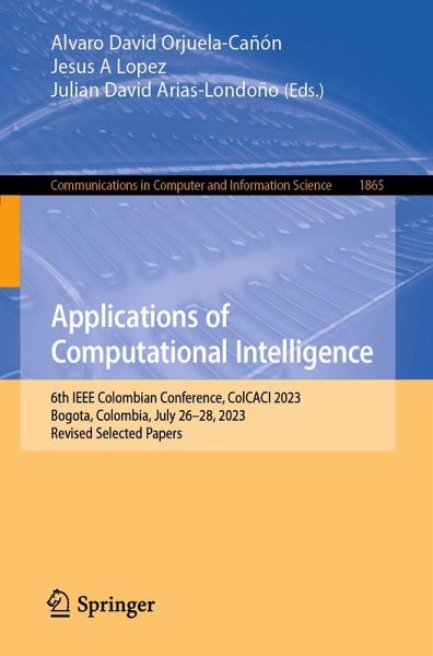 Applications of Computational Intelligence (eBook, PDF) Applications of Computational Intelligence (eBook, PDF)
