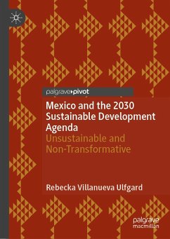 Mexico and the 2030 Sustainable Development Agenda (eBook, PDF) - Villanueva Ulfgard, Rebecka