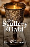 The Scullery Maid (eBook, ePUB) The Scullery Maid (eBook, ePUB)