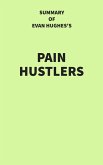 Summary of Evan Hughes's Pain Hustlers (eBook, ePUB)