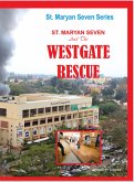 St. Maryan Seven The Westgate Rescue (St. Maryan Seven Series, #2) (eBook, ePUB)